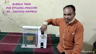 BUBBLE TANK PCB ETCHING MACHINE
