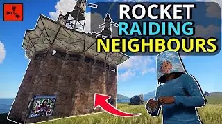 ROCKET RAIDING Our NEIGHBOURS For A DECENT PROFIT! - Rust Survival Gameplay Part 4 AD