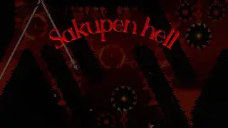 Sakupen Hell 100% (Extreme demon) by Trusta | Geometry dash
