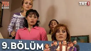 Yedi Numara 9.Bölüm
