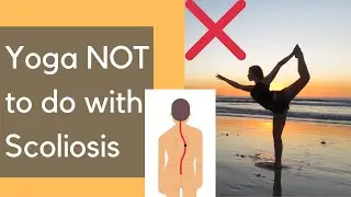 Yoga poses to avoid with Scoliosis