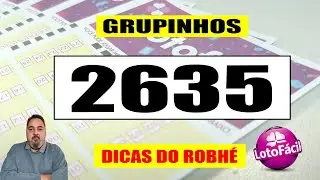 LOTOFÁCIL SEM MISTÉRIO - GRUPINHOS DO 2635