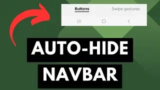 How to Hide the 3-Button Navigation Bar on Samsung Galaxy Smartphones and Tablets