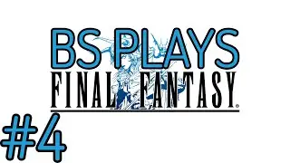 ★Final Fantasy: Pixel Remaster - Part 4★