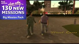Vice City Big Mission Pack (Final Version) - Hilary Missions - "Street Races" Mission