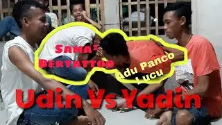 Lucu! || ●Si Udin Menantang Adu Panco