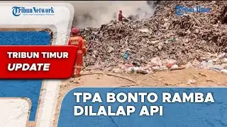 🔴 TRIBUN TIMUR UPDATE : Terbakar Sejak Kemarin, Total 50 Are TPA Bonto Ramba Dilalap Api