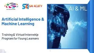 Artificial Intelligence & Machine Learning | Training & Virtual Internship Program | Sai Acuity