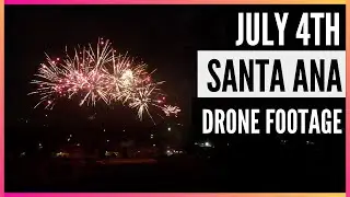 4K- 4th Of July 2021 - Santa Ana, CA Independence Day Firework Drone Footage - Tell Your Mom And Dad