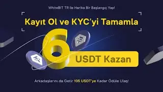 WHITEBIT-TR Borsası ile 200TL Kazan!
