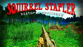 ¿Dios ya viene? || Squirrel Stapler: Historia explicada cronológicamente || nedcharlize