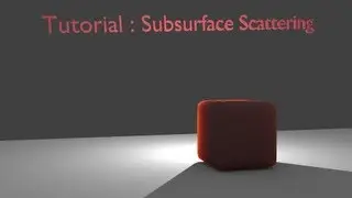 Blender Tutorial : Subsurface Scattering