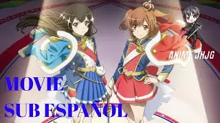 Shoujo kageki revue starlight Movie 