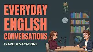 Learn and Improve Your English FAST With Real Stories | English Podcast!