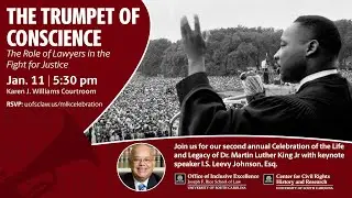 The Trumpet of Conscience: The Role of Lawyers in the Fight for Justice