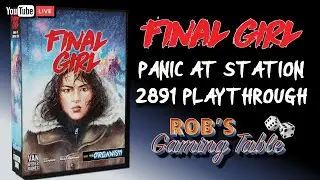 Final Girl: Panic at Station 2891 Playthrough