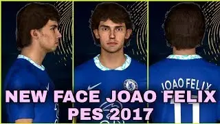 pes2017 joao felix Face NSP 2023