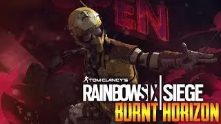 Operation Burnt Horizon (Rainbow Six Siege) Short Stream