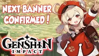 Genshin Impact Next Confirmed Banner!