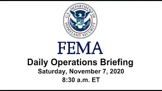 Official FEMA Daily Operations Briefing 11-07-20