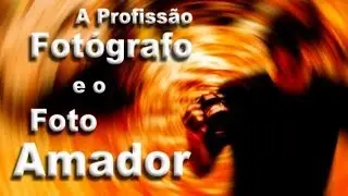Sit Kong Sang - A Profissão Fotógrafo e o Foto-amador
