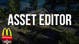 Why Does The Asset Editor Matter So Much? - Cities Skylines 2