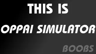 This is Oppai Simulator