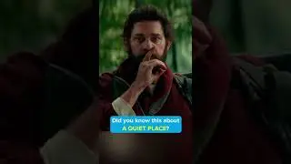 Did you know this about A QUIET PLACE?