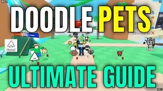 DOODLE PETS ULTIMATE GUIDE! (Pets, Fighting, Areas) - Roblox