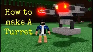 How to make a Turret in Build a Boat for Treasure (simple)