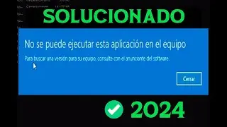 No se puede ejecutar esta aplicación en el equipo Windows 10 - 11 SOLUCION (FIX)