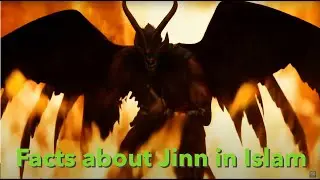 Mysterious Facts About Jinn in the Qur'an & Hadith | Islamic Perspective