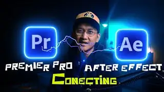 Cara Menghubungkan Premier pro dengan After effect