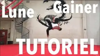 LUNE/GAINER TUTORIEL