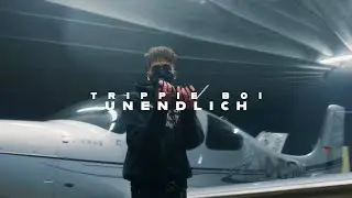 Trippie Boi - Unendlich (Official Video)