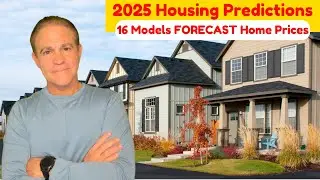 2025 Housing Predictions: What 16 Models Say About Home Prices