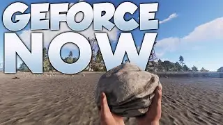 Rust On Geforce NOW!
