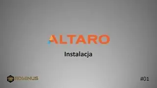 ALTARO - instalacja, wstępna konfiguracja #1