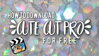 how do download cute cut pro for free