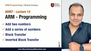ARM Programming | ARM7TDMI | Bharat Acharya Education