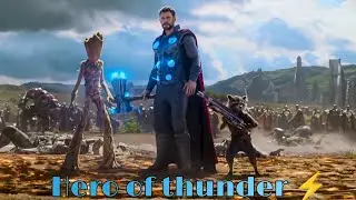 Hero of thunder thor ⚡/infinity war #viralmarvel #virslvideos #video