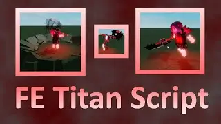 FE Titan Script