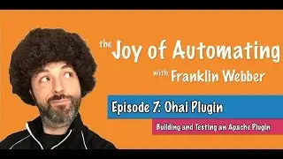 The Joy of Automating - (7) Custom Ohai Plugin - Apache