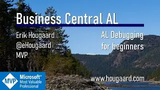 AL Debugging for beginners in Business Central