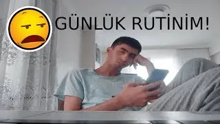 DÜNYANIN EN GERÇEKÇİ GÜNLÜK RUTİNİ!!