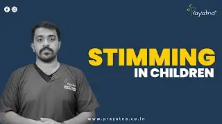 Stimming in Children | Prayatna Child Development Centre