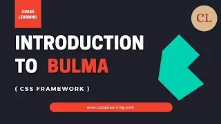 Introduction to Bulma | CSS Framework | Bulma