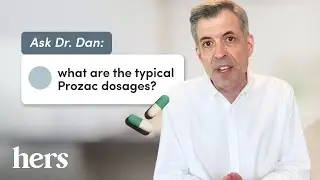 How to Use Prozac: Prozac Dosage Guide from a Psychiatrist
