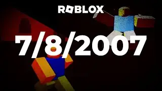 7/8/2007: The Roblox 