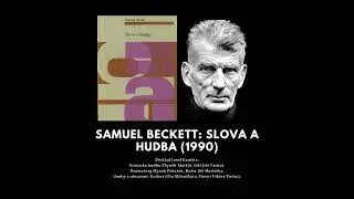 Samuel Beckett: Slova a hudba - rozhlasová hra - mluvené slovo